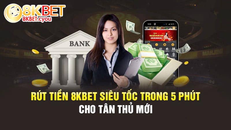 Hướng dẫn rút tiền nhanh nhất cho tân thủ