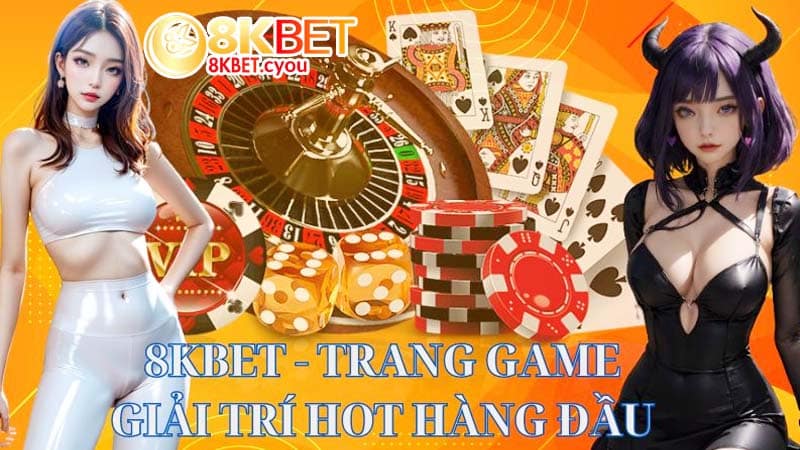 Nhà cái 8kbet là sân chơi hàng đầu ở Việt Nam